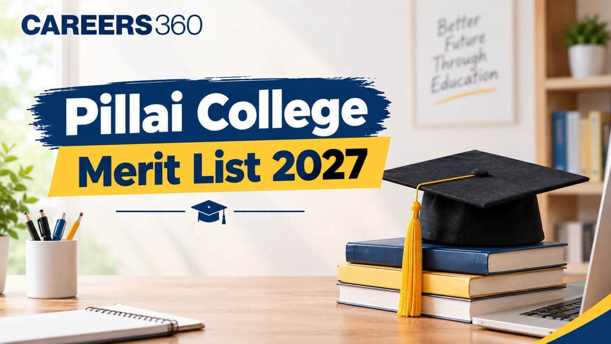 Pillai College Merit List 2027, Download Merit List for BCom, BSc at pcacs.ac.in